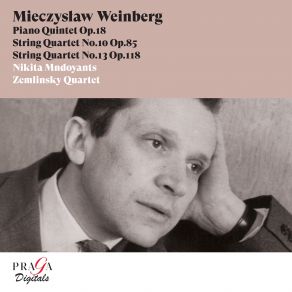 Download track String Quartet No. 10, Op. 85 III. Third Period (Adagio) Zemlinsky Quartet, Nikita Mndoyants