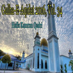 Download track Salam Ya Hussain Hafiz Kamran Qadri