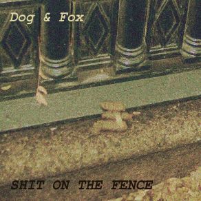 Download track Booze Dog And Fox