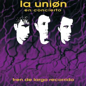 Download track Fueron Los Celos La Unión