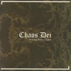 Download track Arising From Chaos Chaos Dei