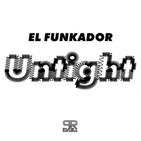 Download track Untight El Funkador