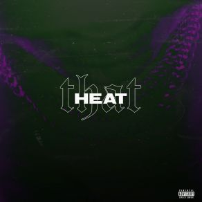 Download track THAT HEAT (Remix) King KelHDThe Antidote, Swish, C. Y. A, Christyle