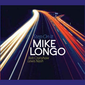 Download track Step On It Mike Longo