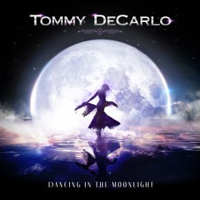 Download track You And Me Tommy DeCarlo