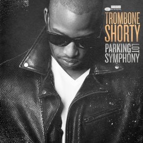 Download track No Good Time Trombone ShortyTracci Lee, Chrishira Perrier, Ashley Watson, Lonel Simmons, Remonda Davis