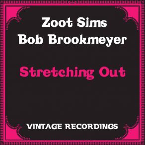 Download track Now Will You Be Good Bob Brookmeyer