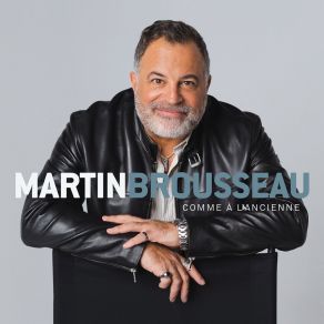 Download track Je N'ai Même Pas Le Temps Martin Brousseau