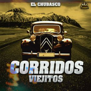 Download track Ando Que Me Lleva La Tristeza Corridos Viejitos