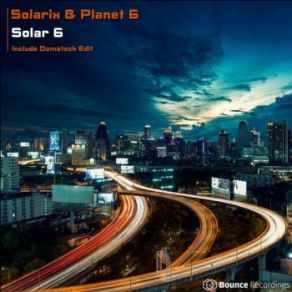 Download track Solar 6 (Domateck Edit) Solarix, Planet 6