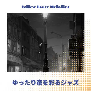 Download track Hushed Laughter In Nocturne Yellow House Melodies