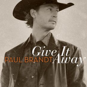 Download track Now Paul Brandt