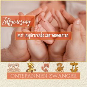 Download track Ontspannen Mama & Baby Relaxation Music For Pregnant WomenOntspannen Zwanger