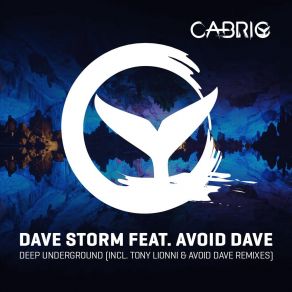 Download track Deep Underground (Avoid Dave Remix) Avoid Dave