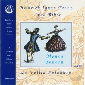 Download track 27. Mensa Sonora Pars IV: 4. Balletto Biber, Heinrich Ignaz Franz