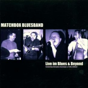 Download track You Can't Judge A Book By The Cover / Who Do You Love Matchbox Bluesband