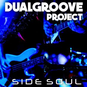 Download track Soul Só Solidão Dual Groove Project