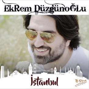 Download track stanbul Ekrem Düzgünoğlu