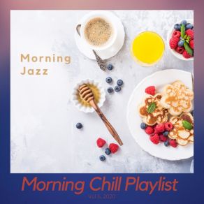 Download track Coffee And Bacon Morning Chill Playlist