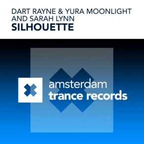 Download track Silhouette (Dub Mix) Dart Rayne, Yura Moonlight, Sarah Lynn