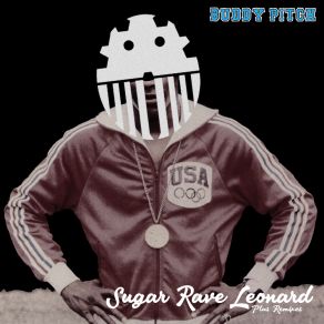 Download track Sugar Rave Leonard (Evver Andersson Remix) Buddy PitchEvver Andersson