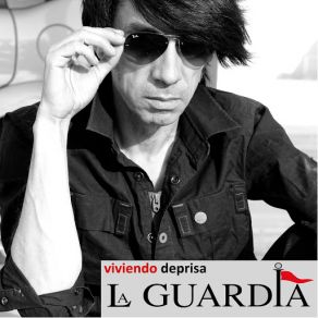 Download track Viviendo Deprisa La Guardia