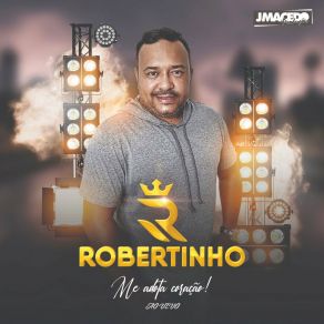 Download track Ainda Tou Ai Robertinho Na Pisada