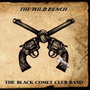 Download track Revolver THE BLACK COMET CLUB BAND