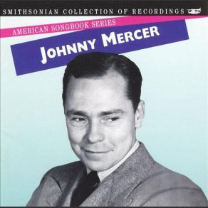 Download track Bob White (What You Gonna Swing Tonight) Johnny Mercer