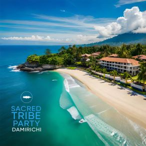 Download track Sacred Tribe (Ataman Live Remix) Damirichi