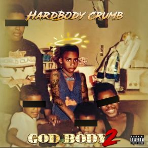 Download track Foot On They Neck Hard Body CrumbBabyFace Cwill