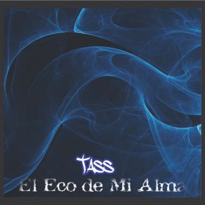 Download track Ella (Versión Acústica) Tass