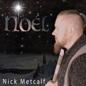 Download track I Saw Three Ships Sailing Nick Metcalf