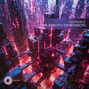 Download track The Eighth Dimension (Original Mix) Confident