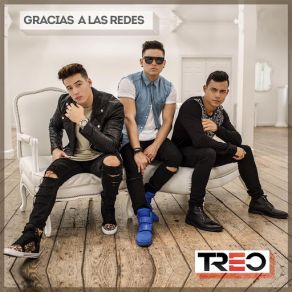 Download track Gracias A Las Redes Treo