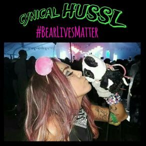 Download track Bear Lives Matter (DJ Purple Rabbit Remix) Cynical HusslDJ Purple Rabbit