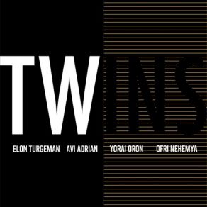 Download track Twins Elon Turgeman, Avi Adrian