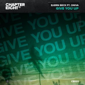 Download track Give You Up Oniva