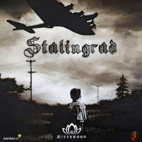 Download track Stalingrad Riverwood