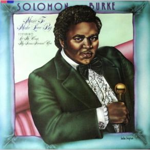 Download track Let Me Wrap My Arms Around Solomon Burke