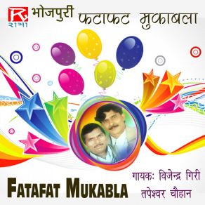 Download track Fatafat Mukabala (Version 2) Vijendra Giri