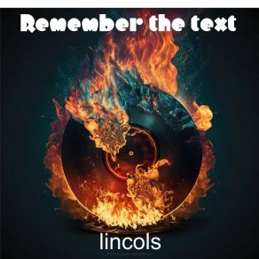 Download track Memories For The Last Time Lincols