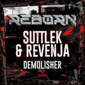 Download track Demolisher (No Zaag Edit) Revenja