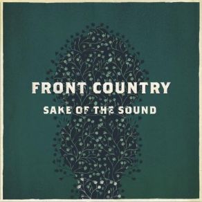 Download track Rock Salt & Nails Front Country