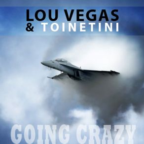 Download track Going Crazy (Extended Mix) Toinetini