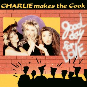 Download track Boys Imagine (Unreleased Mix - 2023 Remastered) Charlie Makes The Cook