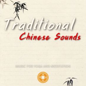 Download track Music For Yoga And Meditation - Traditional Chinese Sounds Chinese Playlists