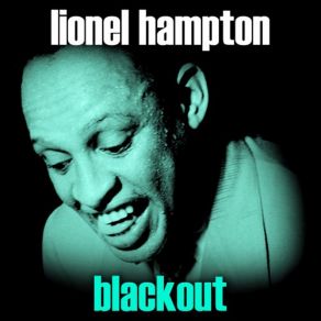 Download track After You'veGone Lionel Hampton