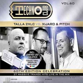 Download track Techno Club Vol. 60 (Mixed By Xijaro & Pitch) Pitch