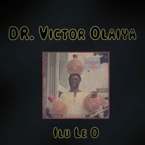 Download track Adogan Victor Olaiya